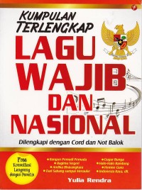 Kumpulan Terlengkap Lagu Wajib dan Nasional