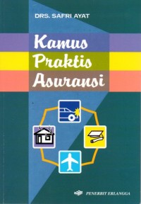 Kamus Praktis Asuransi