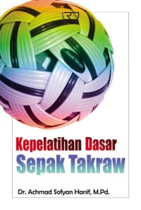 Image of KEPELATIHAN DASAR SEPAK TAKRAW