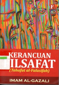 Image of Kerancuan Filsafat ( Tahafut Al-Falasifah )