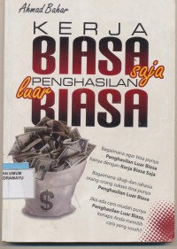 kerja biasa saja penghasilan luar biasa