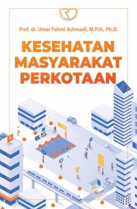 KESEHATAN MASYARAKAT PERKOTAAN