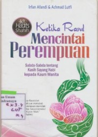 ketika Rasul Mencintai Perempuan