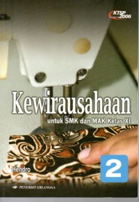 Kewirausahaan : Untuk SMK Dan MAK Kelas Xi 2