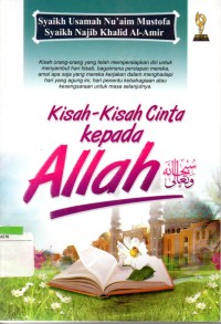 Kisah-kisah Cinta Kepada Allah SWT