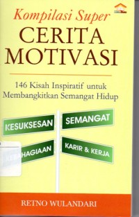 Komplikasi Super Cerita Motivasi