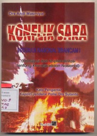 Konflik Sara Integrasi Nasional Terancam