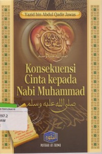 Image of Konsekuensi Cinta Kepada Nabi Muhammad SAW