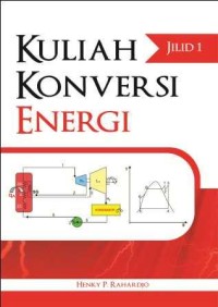 Image of KULIAH KONVERSI ENERGI JILID 1