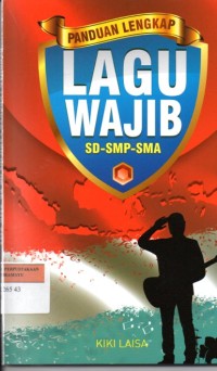Image of Panduan lengkap Lagu Wajib SD-SMP-SMA