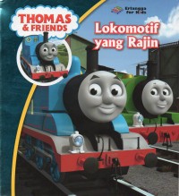 LOKOMOTIF YANG RAJIN : Thomas & Friends