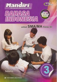 Mandiri Bahasa Indonesia SMA/MA Kelas XII