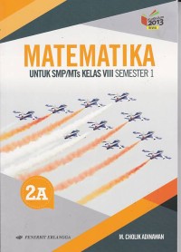 Matematika SMP/MTs Jilid 2A Kelas VIII Semester 1