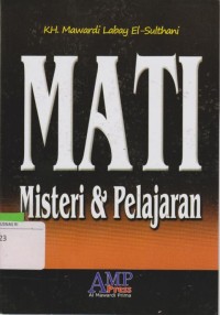 Image of Mati : Misteri  dan Pelajaran