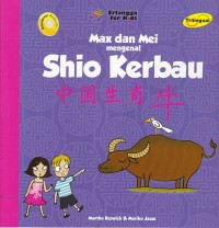 Max dan Mei Mengenal Shio Kerbau