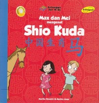 Image of Max dan Mei Mengenal Shio Kuda