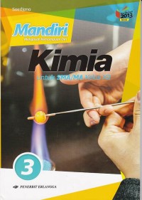 Image of Mandiri (mengasah kemampuan diri) KIMIA: untuk SMA/MA kelas XII