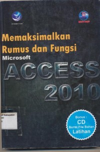 Image of MEMAKSIMALKAN RUMUS DAN FUNGSI MICROSOFT ACCESS 2010