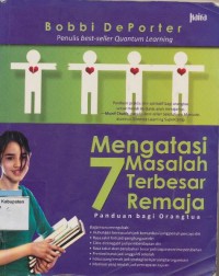 Image of MENGATASI 7 MASALAH TERBESAR REMAJA