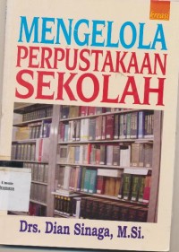 MENGELOLA PERPUSTAKAAN SEKOLAH