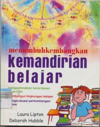 Image of MENUMBUHKEMBANGKAN KEMANDIRIAN BELAJAR