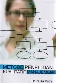 Image of METODE PENELITIAN KUALITATIF MANAJEMEN