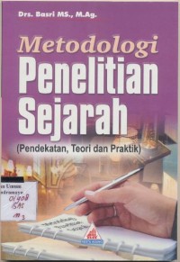 metedologi penelitian sejarah