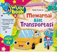 Fun Coloring: Mewarnai Alat Transportasi