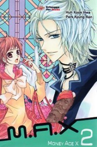 Image of MAX 2 : Money Ace X