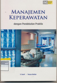 Manajemen keperawatan aplikasi MPKP di Rumah Sakit