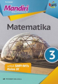 Mandiri Matematika untuk SMP/MTs Kelas IX