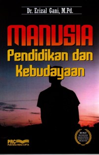 Manusia pendidikan dan kebudayaan