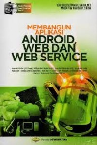 Image of Membangun Aplikasi Android, Web dan Web Service