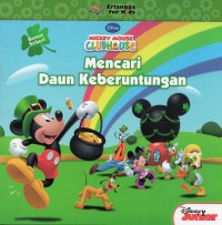 MENCARI DAUN KEBERUNTUNGAN : Mickey Mouse Clubhouse