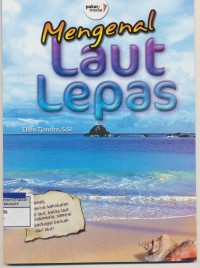 MENGENAL LAUT LEPAS