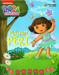 Menjadi Peri Dora the explorer