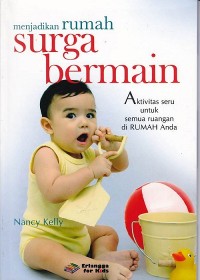 Menjadikan Rumah Surga Bermain