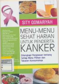 Menu-menu sehat harian untuk penderita kanker