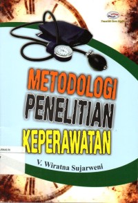 Metodologi Penelitian Keperawatan