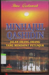 Image of MINHAJUL QASHIDIN JALAN ORANG-ORANG YANG MENDAPAT PETUNJUK