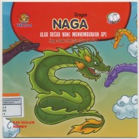 Naga dragon ular besar yang menyemburkan api