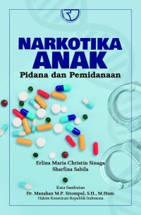 Image of NARKOTIKA ANAK : Pidana dan Pemidanaan