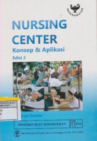 Image of Nursing center : konsep dan aplikasi edisi 2