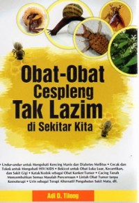 Obat-Obat Cespleng Tak Lazim di Sekitar kita