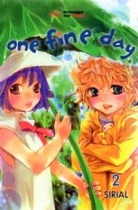 ONE FINE DAY: 2 sirial