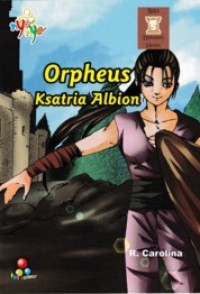 ORPHEUS : Ksatria Albion