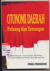 otonomi daerah peluang dan tantangan