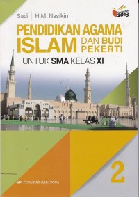 Pendidikan Agama Islam dan Budi Pekerti untuk SMA Kelas XI