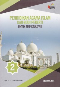 Image of Pendidikan Agama Islam dan Budi Pekerti Jilid 2 Untuk Sekolah Menengah Pertama kelas VIII
