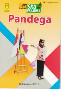 Seri Lulus SKU Pramuka: Pandega